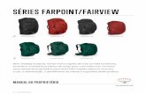 SÉRIES FARPOINT/FAIRVIEW - Osprey Packs - Bags and ... · 1 Tiras removíveis para saco de dormir ... D Execute essas etapas ao contrário para remover a pequena mochila Farpoint