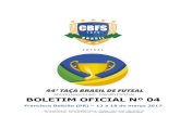 Confederação Brasileira de Futsal - CBFS · FUTSAL - Esporte genuinamente brasileiro Rua Coronel Ferraz, 52 - Edifício Dona Bela - Bloco B – Fortaleza ... 01 Paulo Sérgio Santos