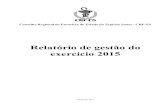 Relatório de gestão do exercício 2015 - crfes.org.br · Relatório de gestão do exercício 2015 Conselho Regional de Farmácia do Estado do Espírito Santo - CRF-ES Relatório