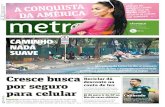O Metro jornal é impresso em papel certiﬁcado FSC ... · Programa que troca lixo por dinheiro já concedeu R$ 731 mil em desconto na conta de luz dos paulistanos O energético