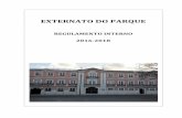 REGULAMENTO INTERNO 2016-2018 - Externato do Parque · Portuguesa das Irmãs de Santa Doroteia e por ela é dirigido. ... 7 CAPÍTULO II ... visitas de estudo, passeio final de ano