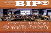 oportUNidAdEs dE comUNicAção Em todo o BrAsilcomercial2.redeglobo.com.br/biponline/BIP/BIP 599-web.pdf · por elas já atingiram 1,2 trilhão de reais – o dobro da cifra registrada