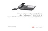 Guia do usuário Telefone do Polycom CX700 IPsupportdocs.polycom.com/PolycomService/support/global/pw_item_show... · as chamadas, iniciar uma chamada em conferência e clicar em