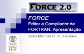 João Manuel R. S. Tavares - web.fe.up.pttavares/ensino/CFAC/Downloads/Apontamentos/... · @2002 João Tavares CFAC: FORCE - Editor e Compilador de FORTRAN: Apresentação 21 Gravar