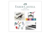 Corporate Gifts - casadascanetas.com.br · O sucesso da Faber-Castell através dos séculos resulta da valorização de anos de experiência, trabalhando para transformar o que é