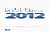 PERFIL DE MINAS GERAIS 2012 - MG.GOV.BRmg.gov.br/sites/default/files/servicos/perfil_de_minas_gerais_2012.pdf · apresenta a 15ª edição do Perfil de Minas Gerais, publicação
