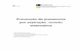Prevenção da pneumonia por aspiração: revisão sistemática · A grande responsável por despertar em mim a paixão pela Prática Baseada em Evidências. ... suas intervenções