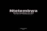 Ntetembwa - ispt.co · o desenvolvimento e iluminar o mundo diante das trevas. As reflexões contidas nos artigos, rigorosamente escolhidos para esta edição, convergem no tema do