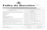 PODER XECUTIVO Folha de Barretos · A CIPA – Comissão Interna de Prevenção de Acidentes, nos termos da Lei n.º 3.920 de 14/12/2006, NR-5 item 5.38 aprovada pela Portaria n.º