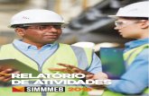 Relatorio SIMMMEB 230617 · Paulo Henrique Sutter ... oportunizou a troca de ideias entre a diretoria do SIMMMEB e associados. ... indústria eletro-metal- mecânica