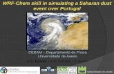 WRF-Chem skill in simulating a Saharan dust event over ...climetua.fis.ua.pt/publicacoes/ALEGG_pico_sim.pdf · Período simulado 20 a 30 de Junho de 2012 – 4 dias para aquecimento