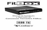 Manual Usuário Conversor FitBox - redeschumann.com.br · 3.3.1 Busca Manual de Canais 7 3.3.2 Busca Automática de canal 7 ... 4. Controle Remoto 13 5. Conexões do Converso e Antena