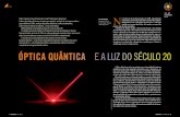 ÓPTICA QUÂNTICA E A LUZ DO SÉCULO 20 - home - IF ...ldavid/arquivos/Optica_Quantica_CH323.pdf · ção de uma nova fonte de luz. O laser O primeiro laser ... feixe de luz que atravessa