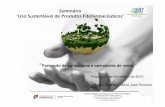 Seminário “Uso Sustentável de Produtos Fitofarmacêuticos” · A partir de 26 de novembro de 2015, os PF apenas podem ser aplicados, por pessoas devidamente habilitadas e identificadas