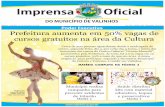 Valinhos, terça-feira, 05 de Fevereiro de 2013 Ano XXIV ... · inscrições para os cursos de Ballet Clássico e danças Contemporânea, Ventre, Rua, Flamenco, Jazz e Capoeira, totalizando