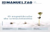 O espetáculo do crescimento - Projeto Manuelzão150.164.90.128/assets/files/revista/revista-48.pdf · publicizamos quais são os empreendimentos previstos e em que estágio eles