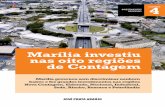 Marília investiu nas oito regiões de Contagem · ca, Industrial e Riacho. ... ônibus e implantação de novas linhas de ônibus. o. 6 Marília investiu nas oito regiões de Contagem