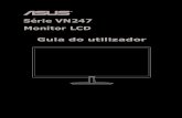 Série VN247 Monitor LCD Guia do utilizador - Monitors/ASUS_VN247_Portuguese.pdf · PDF fileconsequentes (incluindo danos pela perda de lucros, perda de negÓcio, perda de utilizaÇÃo