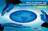 relatório de sustentabilidade - relatoweb.com.br · balanço social anual 75 Conheça a tiM 3 apResentação 3 mensaGem Do pResiDente 4 opeRaDoRa lÍDeR no seGmento pRé-paGo 6 estRutuRa