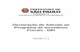 Declaração de Adesão ao Programa de Incentivos Fiscais - DPI · Declaração de Adesão ao Programa de Incentivos Fiscais - DPI Versão do Manual: 1.1 pág. 5 Observações importantes: