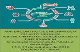XVII ENCONTRO DE ENFERMAGEM DO - uricer.edu.br · O XVII Encontro de Enfermagem do Alto Uruguai e XIII Encontro de Acadêmicos de Enfermagem têm como objetivo promover a atualização,