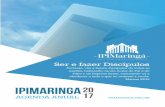 ipimaringa2017ipimaringa.org.br/wp-content/uploads/2017/01/AGENDA_IPIMARINGA.pdf · bases da fé de todo novo cristão. O disci - pulado ocorre em encontros semanais e informais de