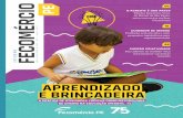 APRENDIZADO E BRINCADEIRA - fecomercio-pe.com.brfecomercio-pe.com.br/site/wp-content/uploads/2017/07/Informe-Fecom... · realizadas em conjunto com a Secretaria de Cultura de Pernambuco.