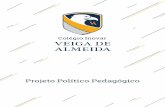PROJETO POLÍTICO PEDAGÓGICO · 2018-08-29 · PROJETO POLÍTICO PEDAGÓGICO I- Introdução II- A Construção Do Projeto Político Pedagógico III- Principais Metas Do Colégio