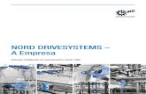 NORD DRIVESYSTEMS – A Empresa · Fábricas em cidades da Alemanha, Itália, Polônia, EUA e China As mais recentes tecnologias na produção de redutores, motores e eletrônica