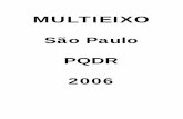 PQDR Saopaulo Final - intranet.multieixo.comintranet.multieixo.com/portal/portal/repositorio/48.pdf · 10.4.3 – Atendimento dos Treinamentos Planejados 50 10.4.4 – Índice de