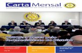 Carta Mensal - rotary4420.com.br · ponibilidade para as reuniões durante os treinamentos; Não ser Rotariano ou filho, neto, ... atual Coordenador Regional do DQS de Rotary Internatio-