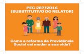 Como funciona o sistema de Seguridade Social? - anfip.org.br · O Governo arrecada de todos os brasileiros, mas não re-passa para o orçamento da pre-vidência. ... quem se dedicou