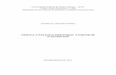CRÍTICA A POLÍTICA INDUSTRIAL A PARTIR DE SCHUMPETERtcc.bu.ufsc.br/Economia302653.pdf · impulsiona o desenvolvimento econômico.” (Suzigan e Furtado, 2006). O trabalho propõe