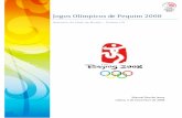 Jogos Olímpicos de Pequim 2008 - idesporto.pt - Missão aos JO... · resultados relativos aos Jogos Olímpicos / alta competição, sem esquecer a situação relativa à prática