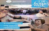 Missão - MFI Brasilmfibrasil.org.br/downloads/MFI-N13_informativo-revisao-final.pdf · Nessa comunhão te-mos sido abençoados, edificados, fortalecidos e também corrigidos. Sim,