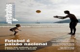 Futebol é paixão nacional - agenciadenoticias.ibge.gov.br · ago 2017 retratos a revista do ibge 9 rede Futebol de várzea, pelada, baba, racha, rachão. Os nomes podem ser diferentes