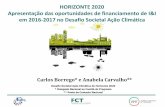 HORIZONTE 2020 Apresentação das oportunidades de ... · da água - e resilientes às alterações climáticas, ... • A Água aparece distribuida em vários tópicos ao longo do