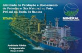 Audiência Pública Caraguatatuba · • Modelagem de vazamento de óleo 6. 7 SÃO SEBASTIÃO Área geoeconômica de Caraguatatuba (Infraestrutura, serviços e equipamentos públicos)