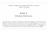 Química Orgânica Avançada (QP-021), Unicamp Igor D. Jurbergjurberglab.iqm.unicamp.br/wp-content/uploads/2014/09/QP021_Aula1... · 3 Propriedades das funções de onda e do hamiltoniano