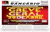 jornal bancarios abril - SEEB/MA · nos ajudando com a sua opinião no site: ... do Banco do Brasil, BNB e Basa, no Maranhão. ... contra essa decisão dos bancos, que prejudicará