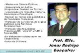 Jonas Rodrigo Gonçalves · 1ª pessoa do singular ... Com base no texto abaixo, ... Julgue qual(is) das frases está(ão) correta(s) quanto à