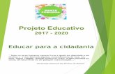 Projecto Educativo da escola Gente Pequenaescolagentepequena.pt/wp-content/uploads/2017/11/PROJETO-EDUCATIVO... · Projeto Educativo 2017 - 2020 ... aumenta a eficácia e a qualidade