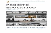PROJETO EDUCATIVO · Projeto Educativo 2015/2019 ... educativo é o documento que consagra a orientação educativa do agrupamento de ... sala de enfermagem, biblioteca, cozinha ...