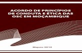 ACORDO DE PRINCÍPIOS DE CONDUTA E ÉTICA DAS OSC EM MOÇAMBIQUEƒ³digo de... · Acordo de Princípios de Conduta e Ética das OSC em Moçambique ... sidade e a importância da criação