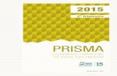 PRISMA 2trim 2015 diagramado - ans.gov.br · Pela primeira vez desde 2002, junho de um ano terminou com menos beneficiários de assistência médica do que dezembro do ano anterior1.