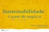 é parte do negócio - IBGC | Instituto Brasileiro de Governança ... Fabio Barbosa.pdf · Modelo de relações Modelo de relações Soberania nacional Integração regional/global