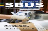 SBUS · - Eixos e Cortes Anatômicos - Demonstração e Uso do Aparelho de US - Biometria Fetal - Sistematização do Exame Obstétrico - Gestação Gemelar