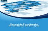 Manual de Fiscalização de Contratos - rio.rj.gov.brrio.rj.gov.br/dlstatic/10112/2904248/4198224/ManualdeFiscalizaca... · ... em que haja um acordo de vontades para a ... minutas-padrão