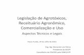 Legislação de Agrotóxicos, Receituário Agronômico ...³rico Receituário, Palma.pdf · DECRETO Nº 4.074, DE 4 DE JANEIRO DE 2002 Regulamenta a Lei no 7.802, de 11 de julho de