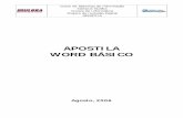 APOSTILA WORD BÁSICO - …files.pedagogicamente.webnode.com.br/200000015-40b04412b2/Apostila... · colunas, selecione o texto clique no menu Formatar Æ Colunas e selecione o número
